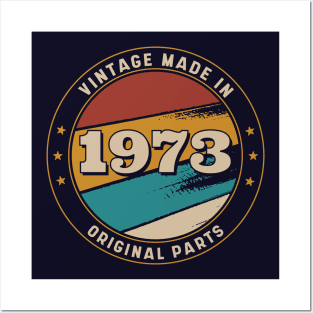 Vintage, Made in 1973 Retro Badge Posters and Art